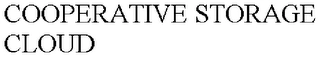 COOPERATIVE STORAGE CLOUD Trademark Image