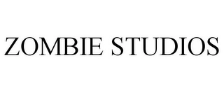 ZOMBIE STUDIOS Trademark Image