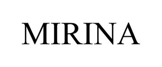 MIRINA Trademark Image