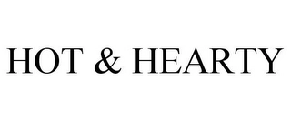 HOT & HEARTY Trademark Image