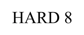 HARD 8 Trademark Image