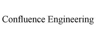 CONFLUENCE ENGINEERING Trademark Image