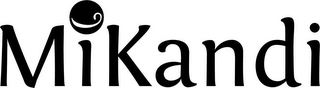 MIKANDI Trademark Image