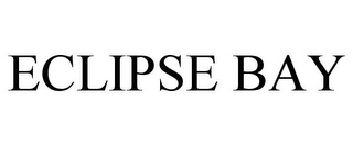 ECLIPSE BAY Trademark Image
