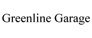 GREENLINE GARAGE Trademark Image