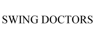 SWING DOCTORS Trademark Image
