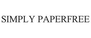 SIMPLY PAPERFREE Trademark Image