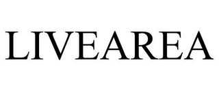 LIVEAREA Trademark Image
