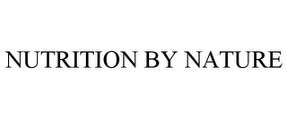 NUTRITION BY NATURE Trademark Image