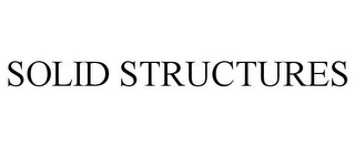 SOLID STRUCTURES Trademark Image