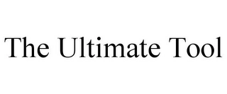 THE ULTIMATE TOOL Trademark Image