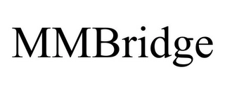 MMBRIDGE Trademark Image
