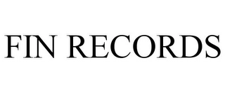 FIN RECORDS Trademark Image