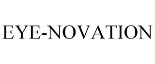 EYE-NOVATION Trademark Image
