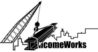 INCOMEWORKS Trademark Image