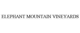 ELEPHANT MOUNTAIN VINEYARDS Trademark Image