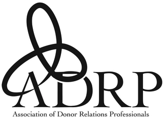 ADRP ASSOCIATION OF DONOR RELATIONS PROFESSIONALS Trademark Image
