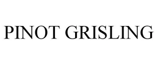 PINOT GRISLING Trademark Image