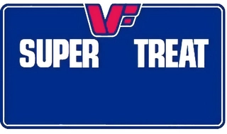 SUPER TREAT VF Trademark Image