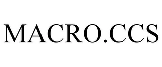 MACRO.CCS Trademark Image