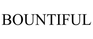 BOUNTIFUL Trademark Image