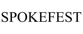 SPOKEFEST Trademark Image