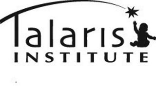 TALARIS INSTITUTE Trademark Image