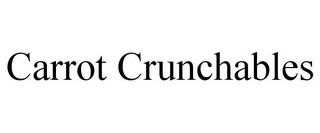 CARROT CRUNCHABLES Trademark Image