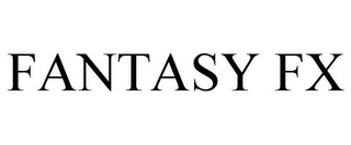 FANTASY FX Trademark Image