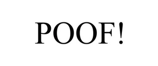 POOF! Trademark Image