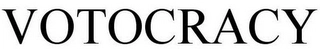VOTOCRACY Trademark Image