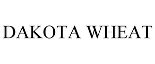 DAKOTA WHEAT Trademark Image