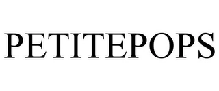 PETITEPOPS Trademark Image