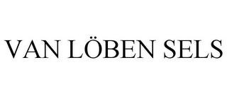 VAN LÖBEN SELS Trademark Image