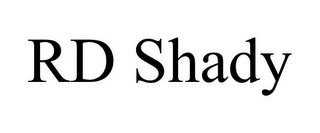 RD SHADY Trademark Image