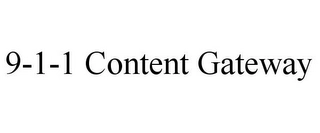 9-1-1 CONTENT GATEWAY Trademark Image