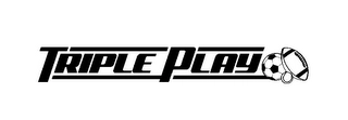 TRIPLE PLAY Trademark Image
