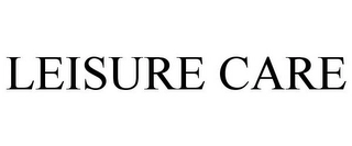 LEISURE CARE Trademark Image