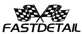 FASTDETAIL Trademark Image