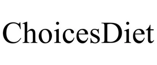 CHOICESDIET Trademark Image