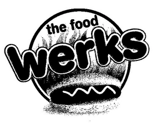 THE FOOD WERKS Trademark Image
