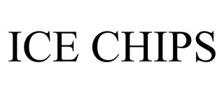 ICE CHIPS Trademark Image
