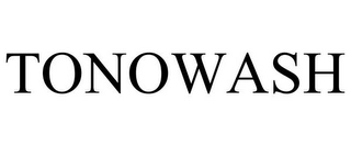 TONOWASH Trademark Image