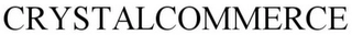 CRYSTALCOMMERCE Trademark Image