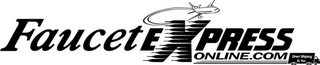 FAUCET EXPRESS ONLINE.COM DIRECT SHIPPING TO YOU Trademark Image