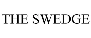 THE SWEDGE Trademark Image