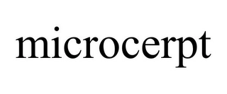 MICROCERPT Trademark Image
