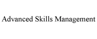 ADVANCED SKILLS MANAGEMENT Trademark Image