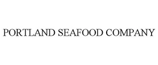 PORTLAND SEAFOOD COMPANY Trademark Image