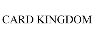 CARD KINGDOM Trademark Image